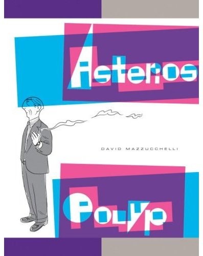 Asterios polyp (2010, Sinsentido)