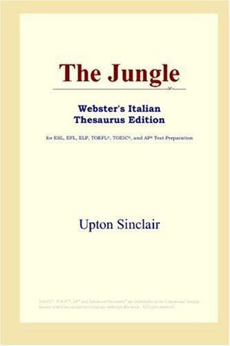 The Jungle (Webster's Italian Thesaurus Edition) (2006, ICON Group International, Inc.)