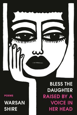 Bless The Daughter Rasied By a Voice in Her Head (Random House Trade)