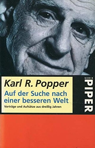 Auf der Suche nach einer besseren Welt (Paperback, German language, 1987, Piper)
