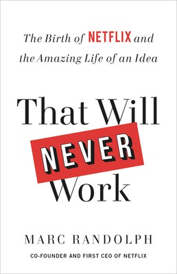 That Will Never Work (2021, Octopus Publishing Group)