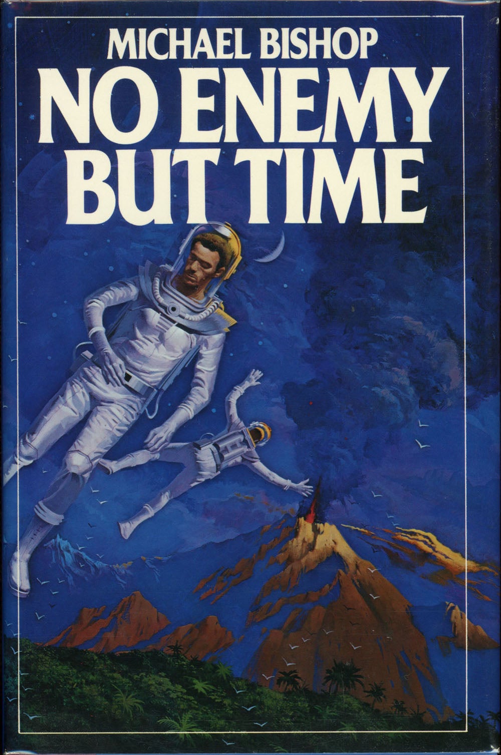 No Enemy but Time (Hardcover, 1982, Timescape)