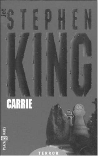 Carrie (Los Jet De Plaza & Janes. Biblioteca De Stephen King. 102, 8) (Paperback, Spanish language, 2001, Plaza y Janes)