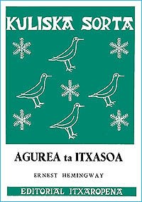 Agurea ta itxasoa (Paperback, Basque language, 1963, Itxaropena)