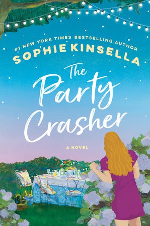 The Party Crasher (Hardcover, 2021, The Dial Press)