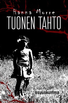 Tuonen tahto (Finnish language, 2016)