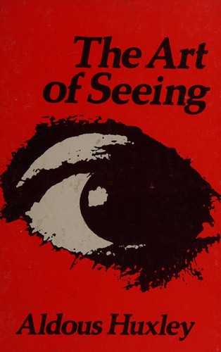 The art of seeing (1975, Montana Books)