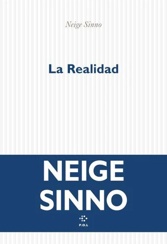 La Realidad (EBook, français language, 2025, P.O.L.)