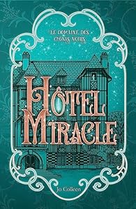 Hôtel miracle (Paperback, Autoédition)
