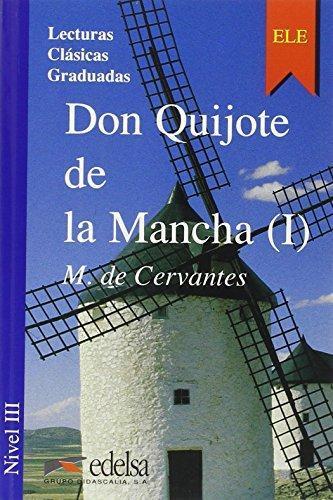 Don Quijote de la Mancha I (Don Quijote de la Mancha, #1) (Spanish language, 2000, EdelsaGrupo Didascalia)