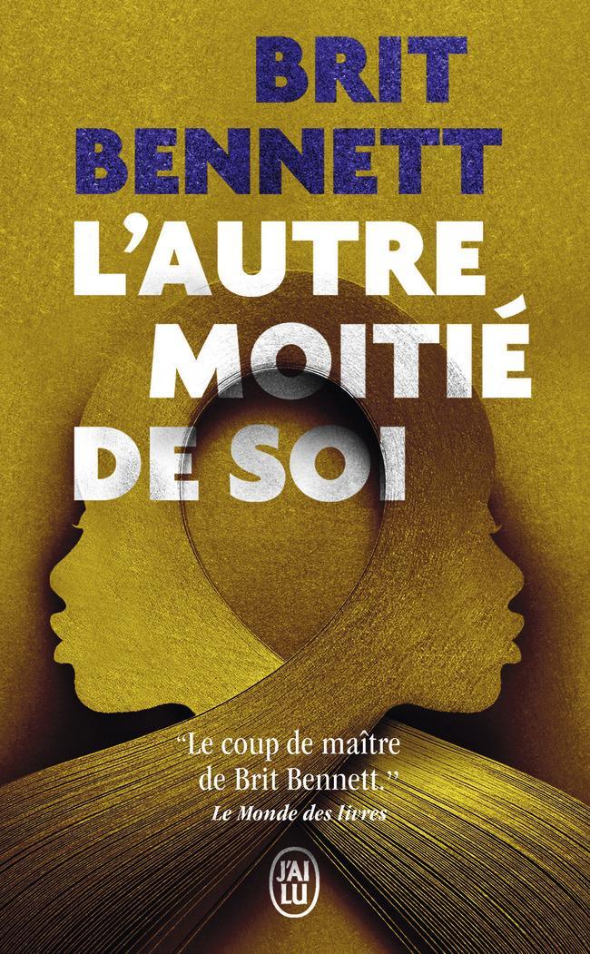 L'autre moitié de soi (French language, 2021, J'ai Lu)