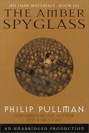 The Amber Spyglass (His Dark Materials, Book 3) (2001, Listening Library)