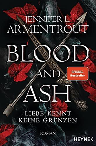 Blood and Ash - Liebe kennt keine Grenzen (German language, 2021, Heyne Verlag)