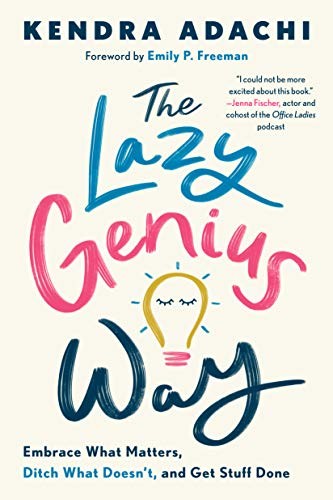 The Lazy Genius Way (Hardcover, 2020, WaterBrook)