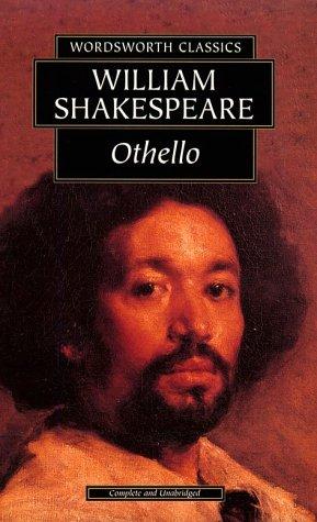 Othello (Wordsworth Classics) (Wordsworth Classics) (1997, Wordsworth Editions Ltd)