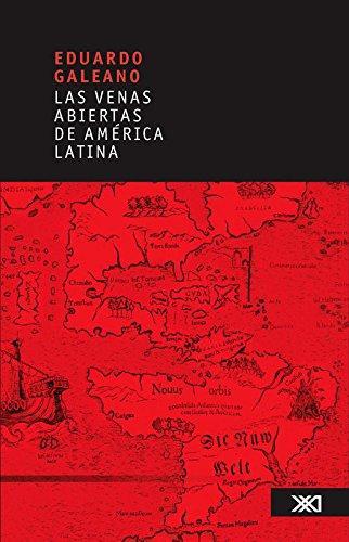 Las venas abiertas de América Latina (Spanish language, 1971)