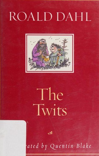 The Twits (2002, Alfred A. Knopf, Knopf Books for Young Readers)