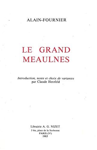 Le grand Meaulnes (French language, 1983, A.G. Nizet)