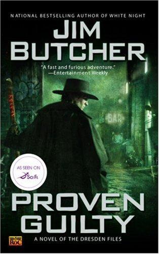 Proven Guilty (Paperback, 2007, ROC)