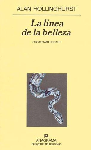 La linea de la belleza (Spanish language, 2006, Anagrama)