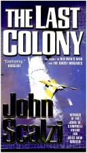 The Last Colony (2008, Tor Science Fiction)