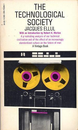 The technological society (1964)