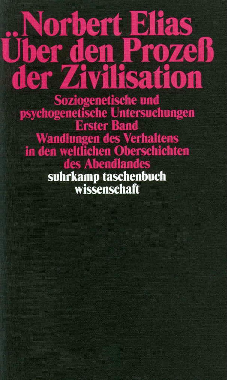 Über den Prozeß der Zivilisation (German language)