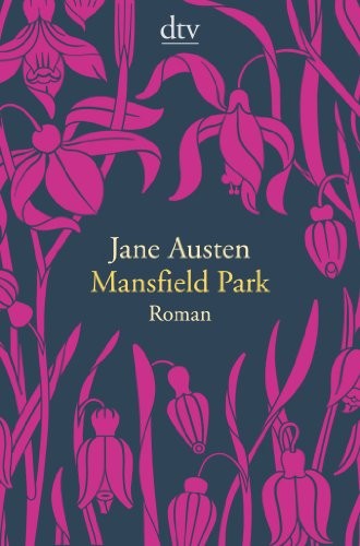 Mansfield Park (DTV Deutscher Taschenbuch)