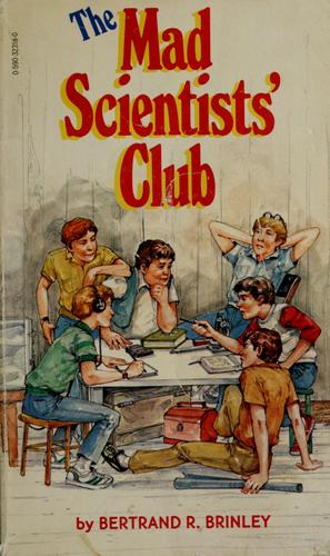 The mad scientists' club (1964, Scholastic)