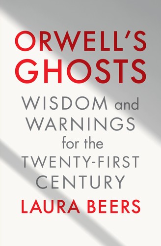 Orwell's Ghosts (2024, Norton & Company, Incorporated, W. W.)
