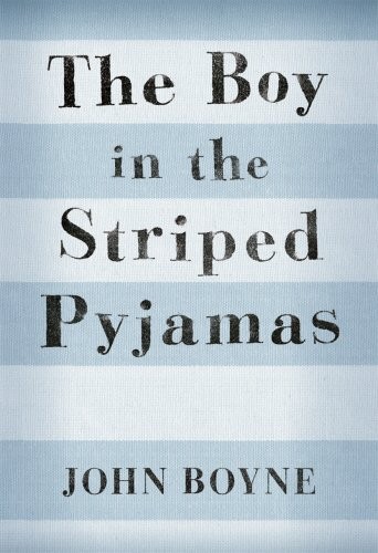 The boy in the striped pyjamas (2006, David Fickling)