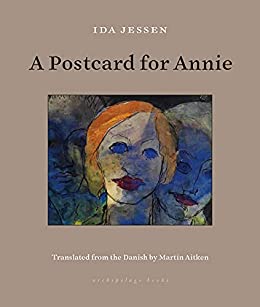 Postcard for Annie (2022, Steerforth Press)