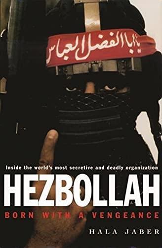 Hezbollah : born with a vengeance (1997, Columbia University Press)