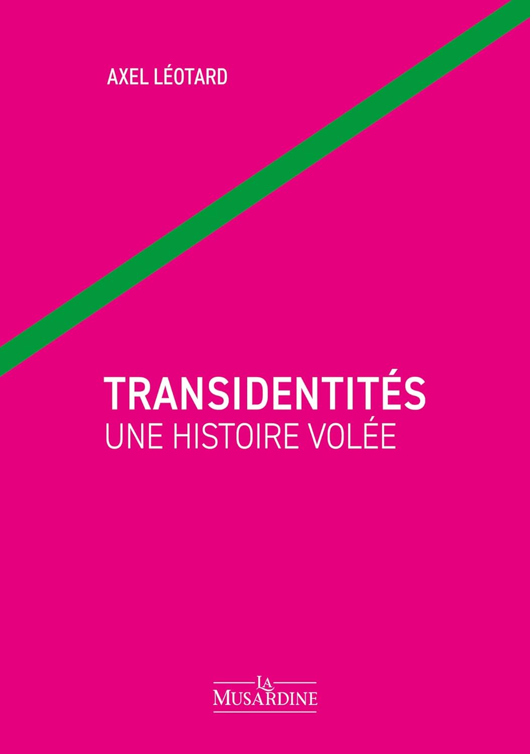 Transidentités: une histoire volée (French language, 2023)