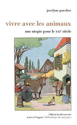 Vivre avec les animaux (French language, 2011)