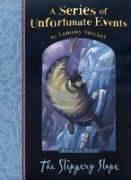 The Slippery Slope (Hardcover, 2004, Egmont Books Ltd)