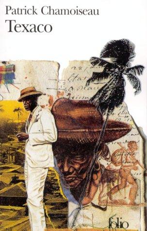 Texaco (Paperback, French language, 1992, Gallimard)