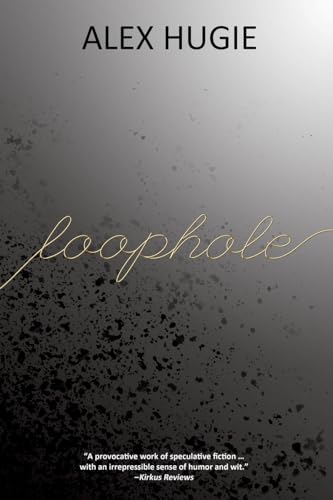 Loophole (2023, Black Rose Writing)