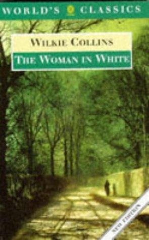 The woman in white (1996, Oxford University Press)