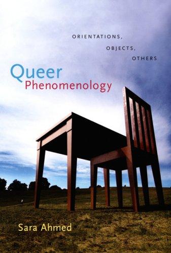 Queer Phenomenology (2006, Duke University Press)