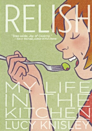 Relish (2013, Turtleback, Turtleback Books)