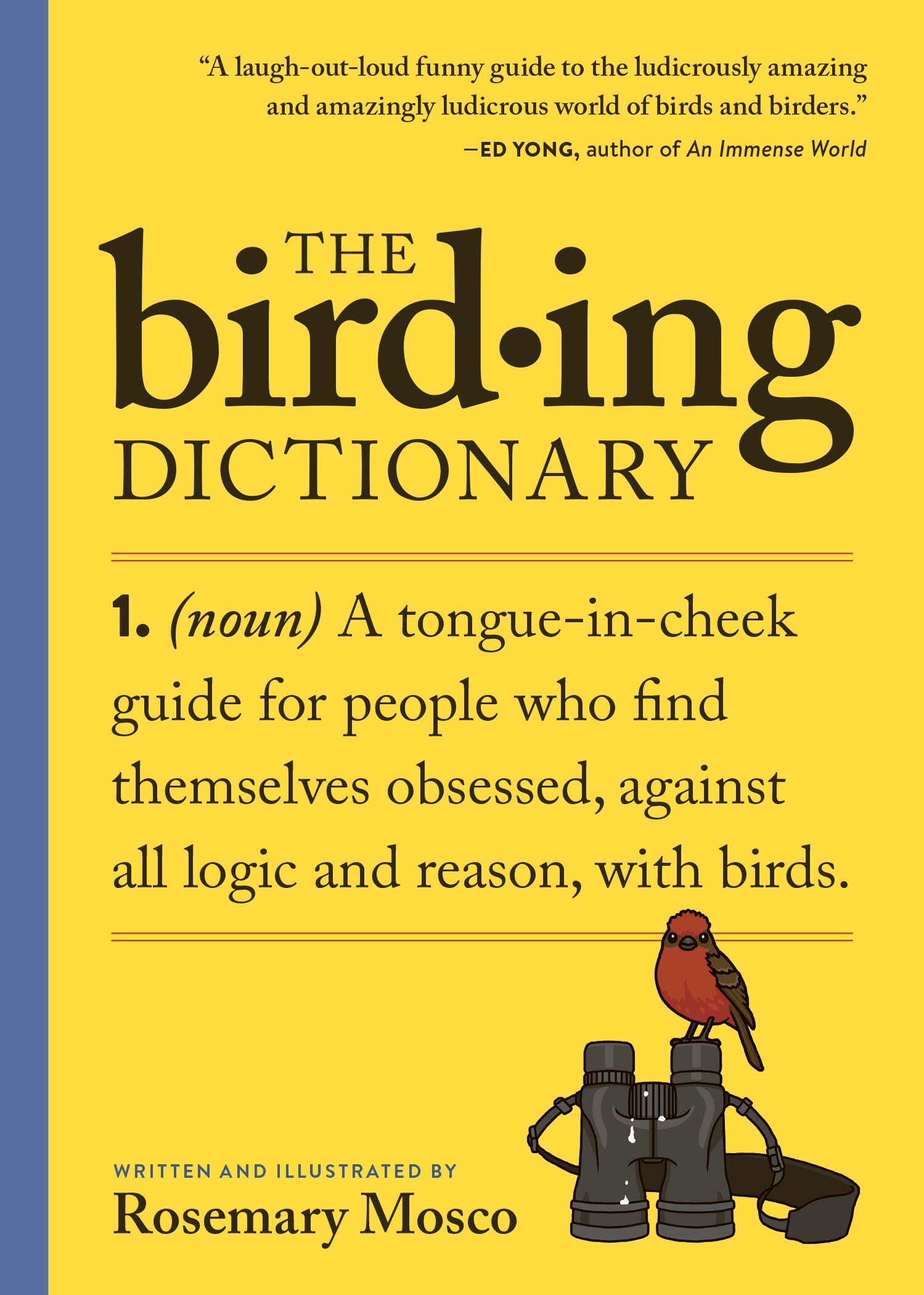 The Birding Dictionary (2025, Workman Publishing Company, Incorporated)