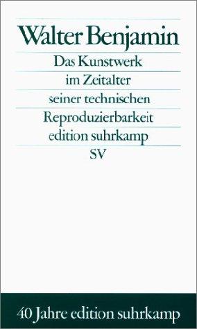 Das Kunstwerk im Zeitalter seiner technischen Reproduzierbarkeit (Paperback, German language, 2003, Suhrkamp Verlag)