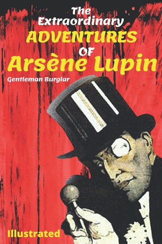 The Extraordinary Adventures of Arsène Lupin (GoodVibeRead)