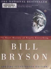 A short history of nearly everything (2005, Broadway Books)