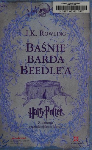 The Tales of Beedle the Bard (Polish language, 2008, Media Rodzina)