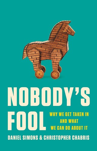Nobody's Fool (2023, Basic Books)