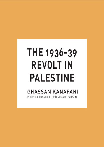 The 1936-39 Revolt in Palestine