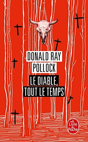 Le diable, tout le temps (Paperback, Livre de Poche, Distribooks Inc)