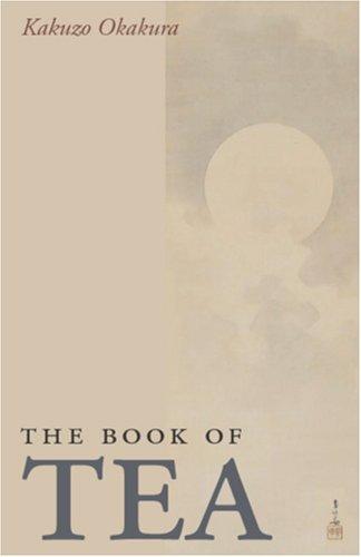 The Book of Tea (2006, Waking Lion Press)